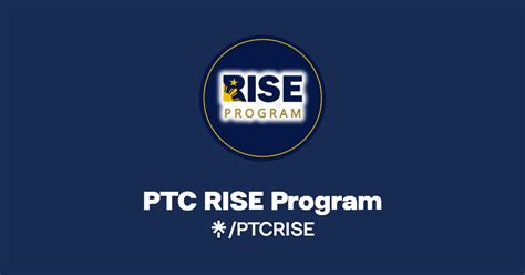 PTC RISE Program .